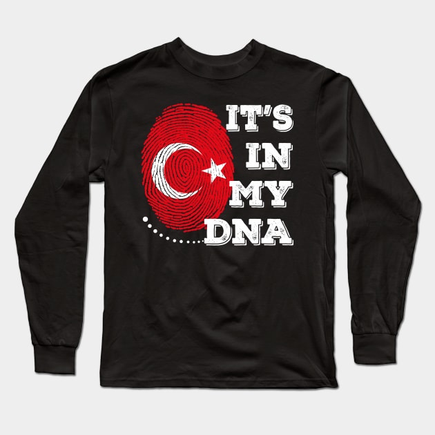 It'S In My DNA Turkey ,DNA Turkey A Genetic Portrait Of Turkey Long Sleeve T-Shirt by ZACSHOPP